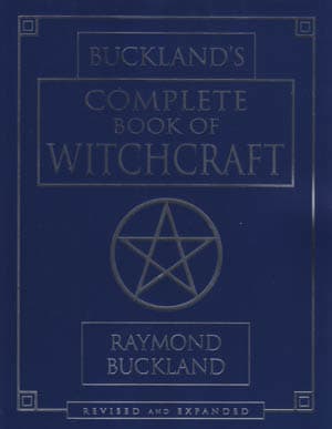 Complete book of Witchcraft by Raymond Buckland