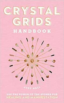 Crystal Grids Handbook (hc) by Judy Hall