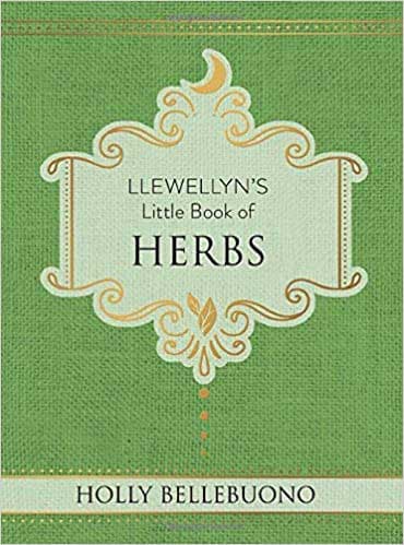 Llewellyns little book Herbs (hc) by Holly Bellebuono