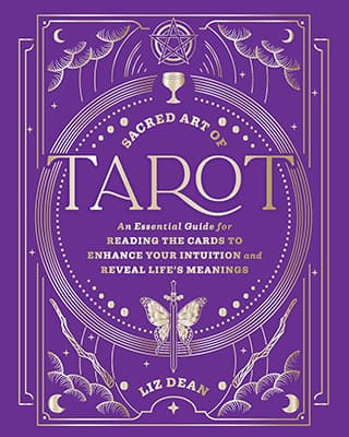 Sacred Art of Tarot (hc) by Liz Dean
