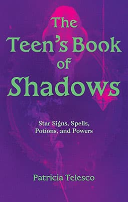 Teen's Book of Shadows by Patricia Telesco