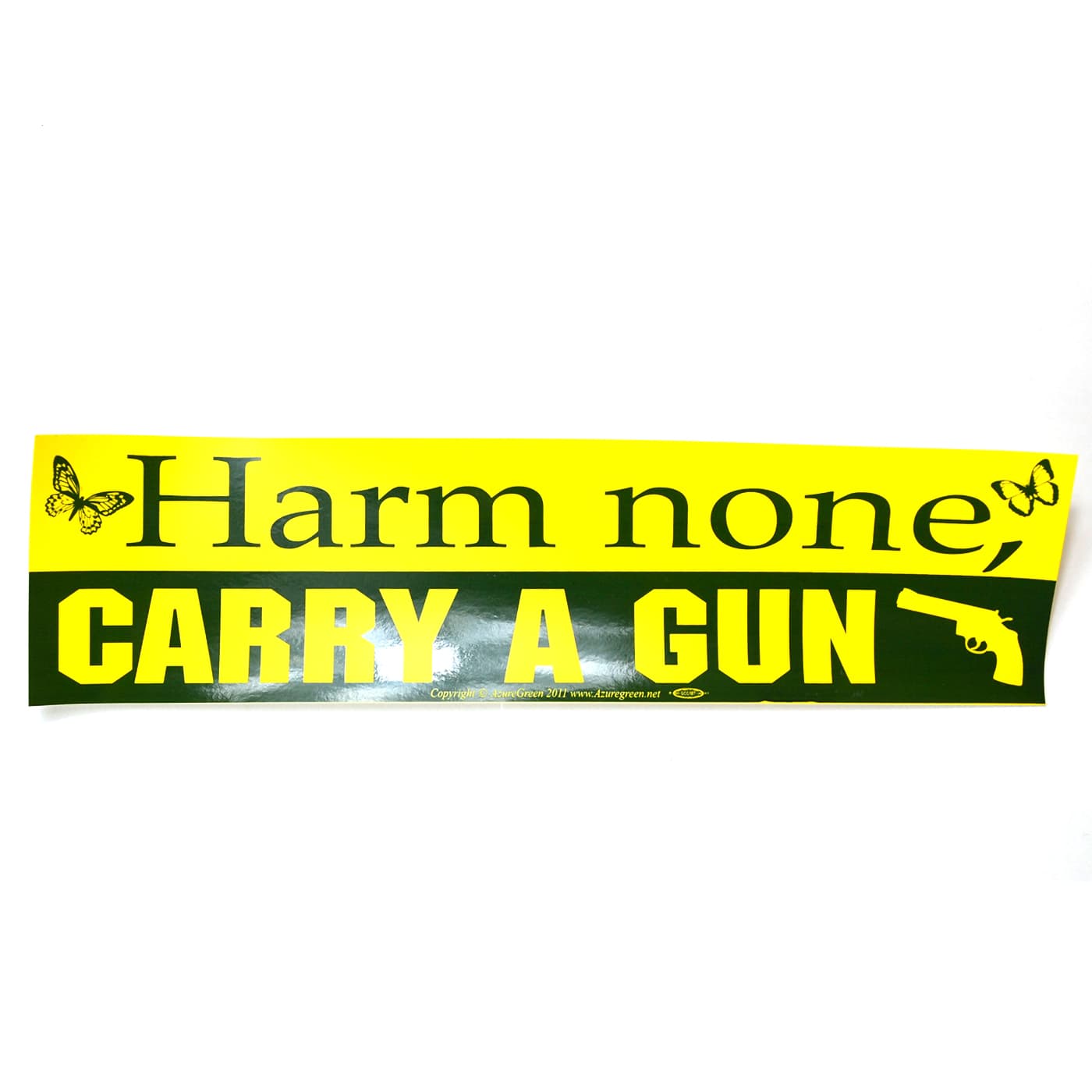 Harm None, Carry a Gun bumper sticker