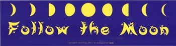 Follow the Moon 11 1/2" x 3"